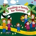 Finding a Family for Tommy (Daniel Rebecca)(Paperback / softback)
