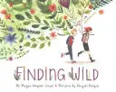 Finding Wild (Lloyd Megan Wagner)(Pevná vazba)