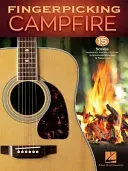 Fingerpicking Campfire: 15 Songs Arranged for Solo Guitar in Standard Notation & Tablature (Hal Leonard Corp)(Paperback)