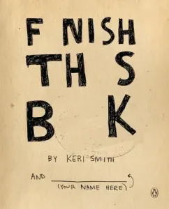 Finish This Book (Smith Keri)(Paperback)
