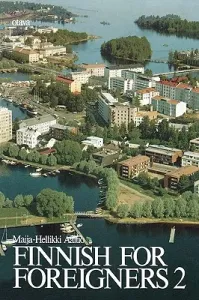 Finnish for Foreigners 2 Text (Aaltio Maija-Hellikki)(Paperback)