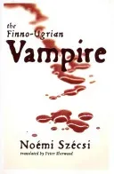 Finno-Ugrian Vampire (Szecsi Noemi)(Paperback / softback)