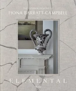 Fiona Barratt-Campbell: Elemental (Barratt-Campbell Fiona)(Pevná vazba)