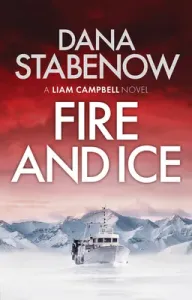 Fire and Ice, Volume 1 (Stabenow Dana)(Paperback)