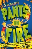 Fire Boy: Pants on Fire - Book 2 (Joseph J.M.)(Paperback / softback)