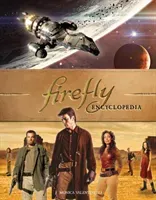 Firefly Encyclopedia (Valentinelli Monica)(Pevná vazba)