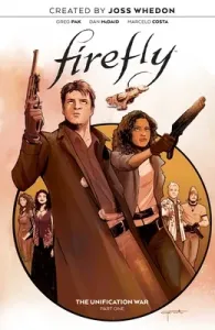 Firefly: The Unification War Vol. 1, 1 (Whedon Joss)(Paperback)