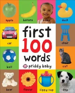 First 100 Words: A Padded Board Book (Priddy Roger)(Board Books)