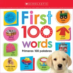 First 100 Words / Primeras 100 Palabras: Scholastic Early Learners (Lift the Flap) (Scholastic)(Board Books)