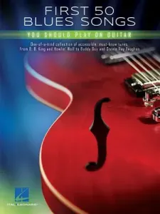 First 50 Blues Songs You Should Play on Guitar (Hal Leonard Corp)(Paperback)