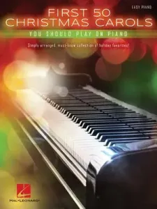 First 50 Christmas Carols You Should Play on the Piano (Hal Leonard Corp)(Paperback)