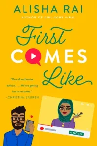 First Comes Like - A Novel (Rai Alisha)(Pevná vazba)