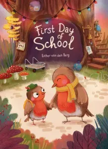 First Day of School (Van Den Berg Esther)(Pevná vazba)