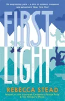 First Light (Stead Rebecca)(Paperback / softback)