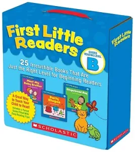 First Little Readers: Guided Reading Level B (Parent Pack): 25 Irresistible Books That Are Just the Right Level for Beginning Readers (Charlesworth Liza)(Boxed Set)