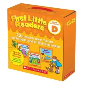First Little Readers: Guided Reading Level D (Parent Pack): 25 Irresistible Books That Are Just the Right Level for Beginning Readers (Charlesworth Liza)(Boxed Set)