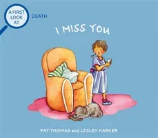 First Look At: Death: I Miss You (Thomas Pat)(Paperback / softback)