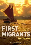First Migrants (Bellwood Peter)(Paperback)