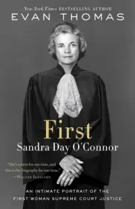 First: Sandra Day O'Connor (Thomas Evan)(Paperback)