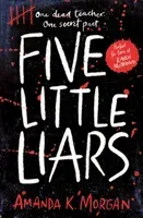 Five Little Liars (Morgan Amanda K.)(Paperback / softback)