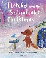 Fletcher and the Snowflake Christmas (Rawlinson Julia)(Pevná vazba)