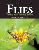 Flies: The Natural History & Diversity of Diptera (Marshall Stephen)(Pevná vazba)