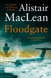 Floodgate (MacLean Alistair)(Paperback)