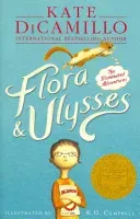 Flora & Ulysses - The Illuminated Adventures (DiCamillo Kate)(Paperback / softback)