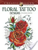 Floral Tattoo Designs Coloring Book (Siuda Erik)(Paperback)