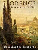 Florence - The Biography of a City (Hibbert Christopher)(Paperback / softback)
