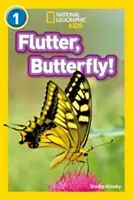 Flutter, Butterfly! - Level 1 (Alinsky Shelby)(Paperback / softback)