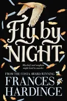 Fly By Night (Hardinge Frances)(Paperback / softback)