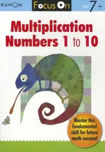 Focus On Multiplication: Numbers 1-10 (Kumon)(Paperback / softback)