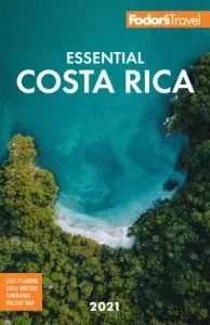 Fodor's Essential Costa Rica (Fodor's Travel Guides)(Paperback)