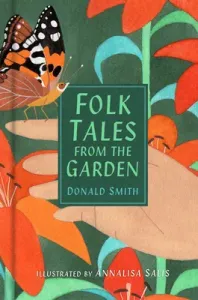 Folk Tales from the Garden (Smith Donald)(Paperback)