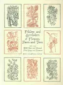 Folklore and Symbolism of Flowers, Plants and Trees (Lehner Ernst)(Paperback)