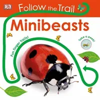 Follow the Trail Minibeasts - Take a Peek! Fun Finger Trails! (DK)(Board book)