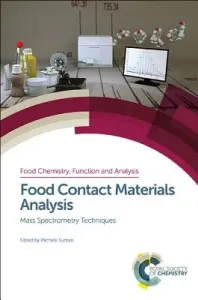 Food Contact Materials Analysis: Mass Spectrometry Techniques (Suman Michele)(Pevná vazba)