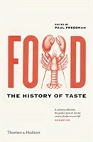 Food - The History of Taste(Paperback / softback)