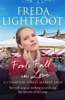 Fools Fall in Love (Lightfoot Freda)(Paperback / softback)