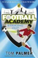 Football Academy Striking Out (Palmer Tom)(Paperback)