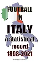 Football in Italy 1898-2021 (Robinson Michael)(Paperback / softback)