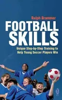 Football Skills - One-To-One Teaching for the Young Soccer Player (Brammer Ralph)(Paperback / softback)