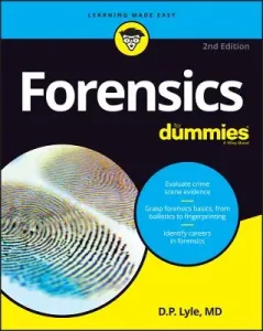 Forensics for Dummies (Lyle Douglas P.)(Paperback)