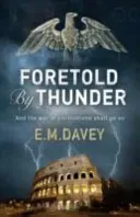 Foretold by Thunder (Davey E.M.)(Paperback / softback)