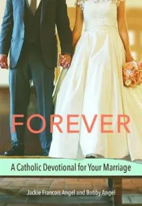 Forever (Marriage Devotional) (Angel)(Paperback)