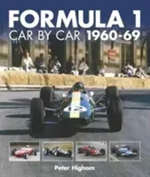 Formula 1: Car by Car 1960-69 (Higham Peter)(Pevná vazba)