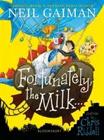 Fortunately, the Milk . . . (Gaiman Neil)(Paperback / softback)