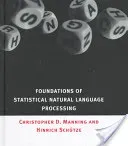 Foundations of Statistical Natural Language Processing (Manning Christopher)(Pevná vazba)