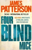 Four Blind Mice (Patterson James)(Paperback / softback)